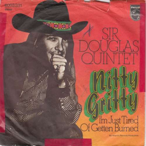 Cover Sir Douglas Quintet - Nitty Gritty (7, Single) Schallplatten Ankauf