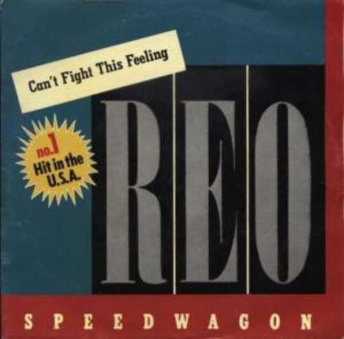Cover REO Speedwagon - Can't Fight This Feeling (7, Single) Schallplatten Ankauf