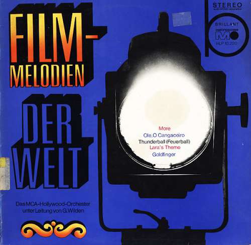 Cover Das MCA-Hollywood-Orchester Unter Leitung Von G. Wilden* - Film-Melodien Der Welt (LP, Album) Schallplatten Ankauf