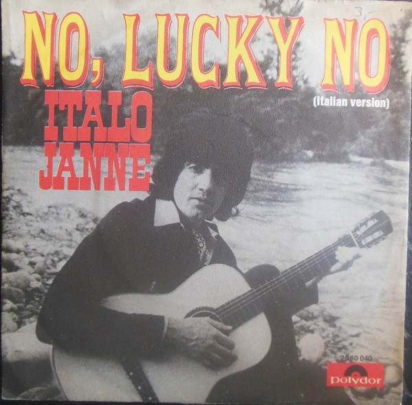 Bild Italo Janne* - No, Lukey No (Italian Version) (7, Single) Schallplatten Ankauf