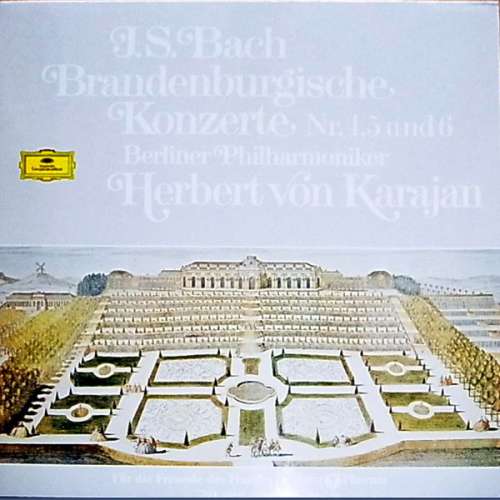 Cover J.S. Bach*, Berliner Philharmoniker, Herbert Von Karajan - Brandenburgische Konzerte 4‧5‧6 (LP, Album) Schallplatten Ankauf