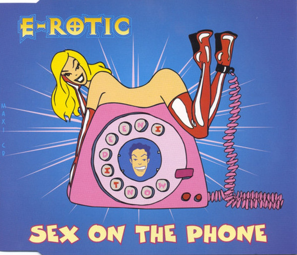 Cover E-Rotic - Sex On The Phone (CD, Maxi) Schallplatten Ankauf