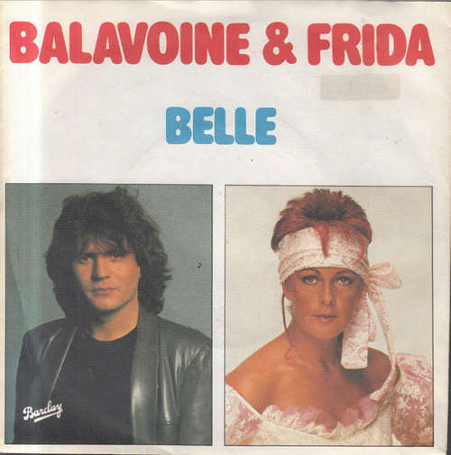 Cover Balavoine* & Frida - Belle (7, Single) Schallplatten Ankauf