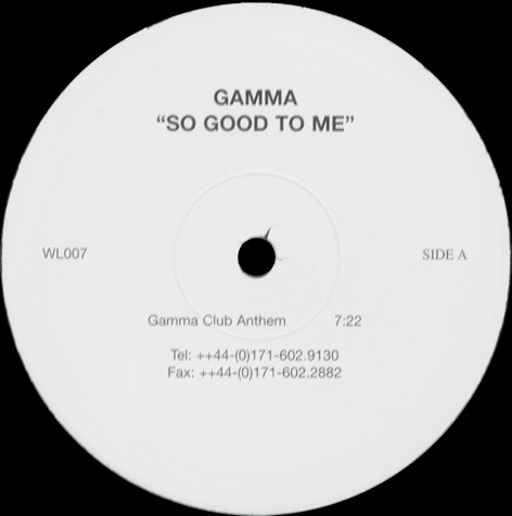 Bild Gamma* - So Good To Me (10) Schallplatten Ankauf