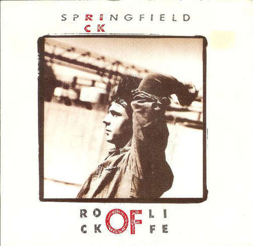 Cover Rick Springfield - Rock Of Life (7, Single) Schallplatten Ankauf