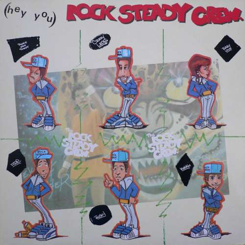 Cover The Rock Steady Crew - (Hey You) The Rock Steady Crew (12, Single) Schallplatten Ankauf