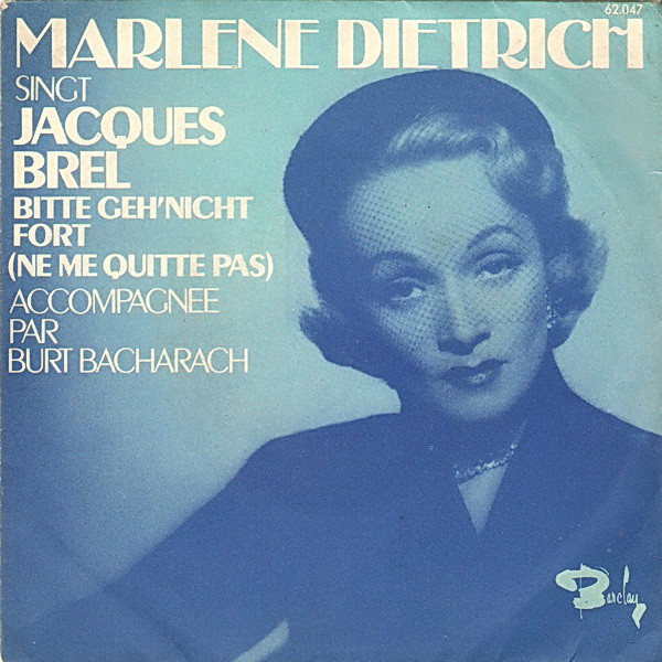 Cover Marlene Dietrich Accompagnee Par Burt Bacharach - Singt Jacques Brel Bitte Geh'Nicht Fort (Ne Me Quitte Pas) (7, Single) Schallplatten Ankauf