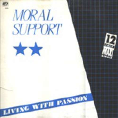 Cover Moral Support - Living With Passion (12, Maxi) Schallplatten Ankauf