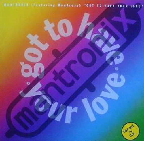 Bild Mantronix Featuring Wondress* - Got To Have Your Love (12, Single) Schallplatten Ankauf