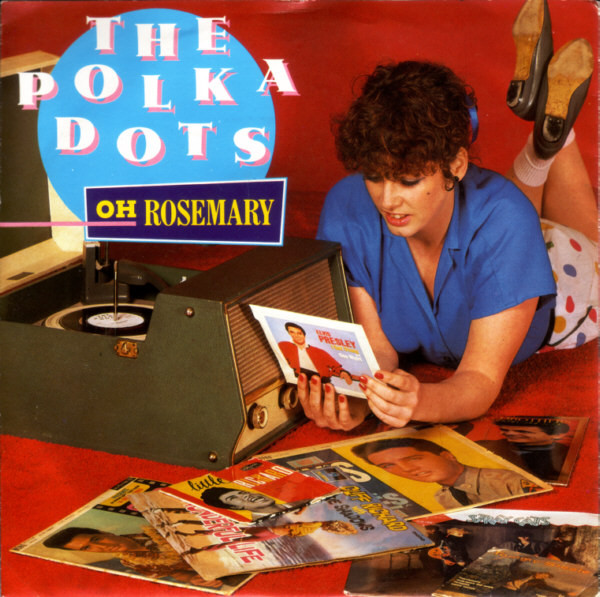 Cover The Polka Dots (2) - Oh Rosemary (7, Single) Schallplatten Ankauf
