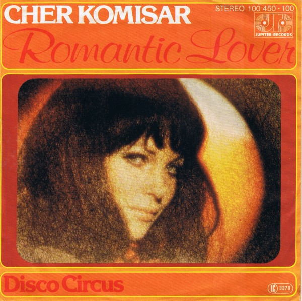 Cover Cher Komisar* - Romantic Lover (7, Single) Schallplatten Ankauf
