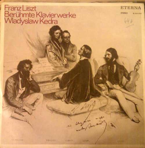 Cover Franz Liszt - Wladyslaw Kedra* - Berühmte Klavierwerke (LP, RE) Schallplatten Ankauf