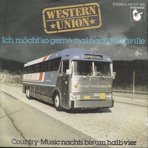Cover Western Union (3) - Ich Möcht' So Gerne Mal Nach Nashville (7, Single) Schallplatten Ankauf