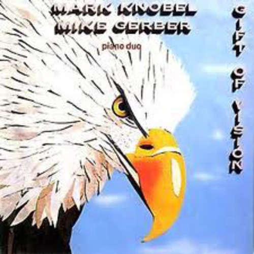 Cover Mike Gerber & Mark Knobel - Gift Of Vision - Piano Duo (LP) Schallplatten Ankauf