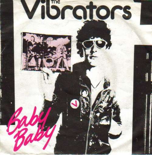 Cover The Vibrators - Baby, Baby (7, Single) Schallplatten Ankauf