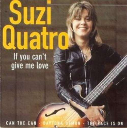 Cover Suzi Quatro - If You Can't Give Me Love (CD, Comp) Schallplatten Ankauf