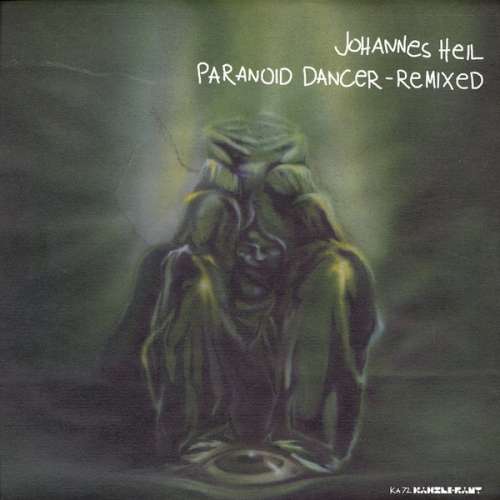 Cover Johannes Heil - Paranoid Dancer - Remixed (12) Schallplatten Ankauf