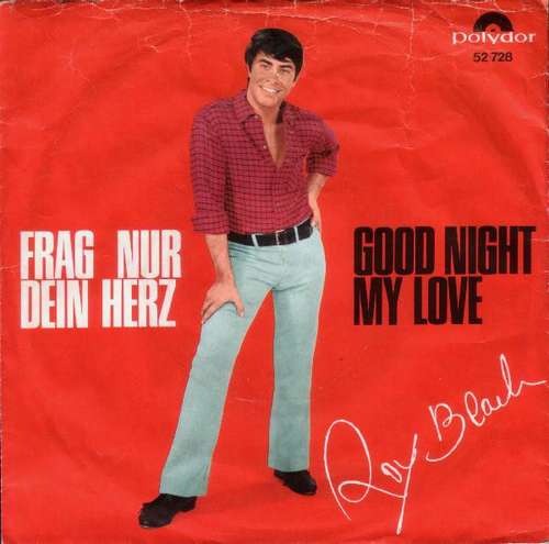Cover Roy Black - Good Night My Love / Frag Nur Dein Herz   (7, Single, Mono) Schallplatten Ankauf