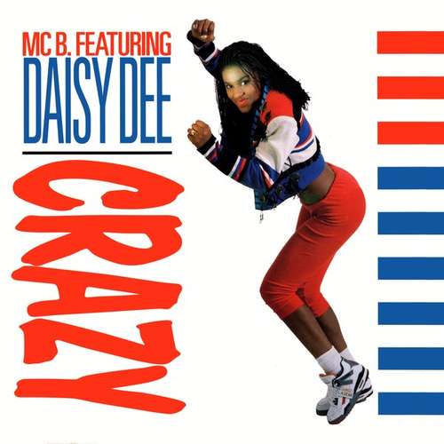 Cover MC B.* Featuring Daisy Dee - Crazy (12) Schallplatten Ankauf