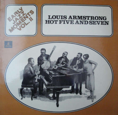 Cover Louis Armstrong And His Hot Five* And Hot Seven* - Early Jazz Moments Vol. II (LP, Comp) Schallplatten Ankauf