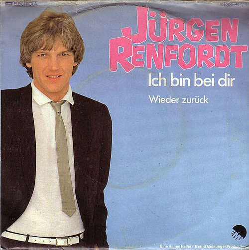 Bild Jürgen Renfordt - Ich Bin Bei Dir (7, Single) Schallplatten Ankauf