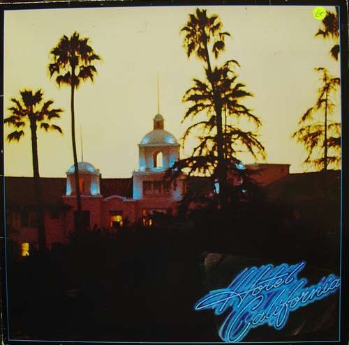 Cover Eagles - Hotel California (LP, Album, Club, RP, Gat) Schallplatten Ankauf