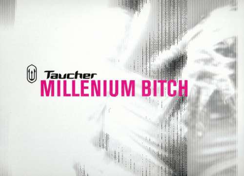 Cover Taucher - Millenium Bitch (12, Promo) Schallplatten Ankauf