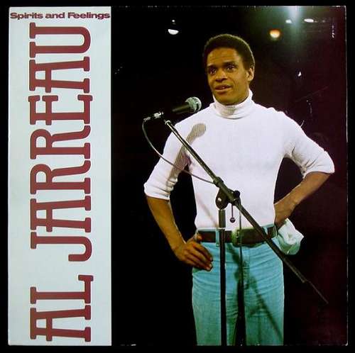 Cover Al Jarreau - Spirits And Feelings (LP, Album, RE) Schallplatten Ankauf