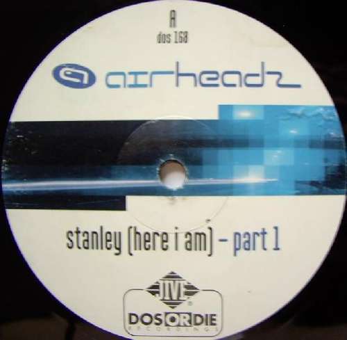 Cover Airheadz - Stanley (Here I Am) (12, Par) Schallplatten Ankauf