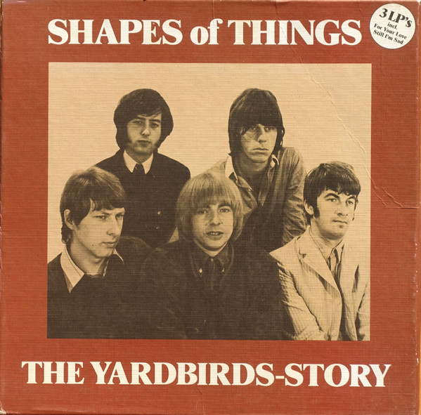 Cover The Yardbirds - Shapes Of Things - The Yardbirds Story (3xLP, Comp + Box) Schallplatten Ankauf