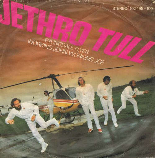 Cover Jethro Tull - Fylingdale Flyer / Working John, Working Joe (7, Single) Schallplatten Ankauf