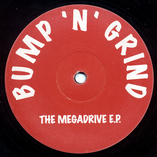 Cover Bump 'N' Grind - The Megadrive E.P. (12, EP) Schallplatten Ankauf