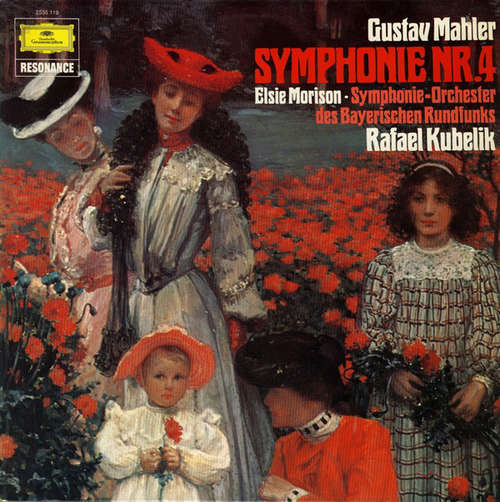 Cover Gustav Mahler - Rafael Kubelik - Symphonie-Orchester Des Bayerischen Rundfunks, Elsie Morison - Symphony No.4 In G Major (LP) Schallplatten Ankauf