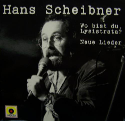 Cover Hans Scheibner - Wo Bist Du, Lysistrata ? Neue Lieder (LP) Schallplatten Ankauf