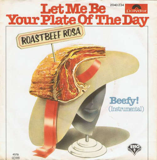 Cover Roastbeef Rosa - Let Me Be Your Plate Of The Day (7, Single) Schallplatten Ankauf
