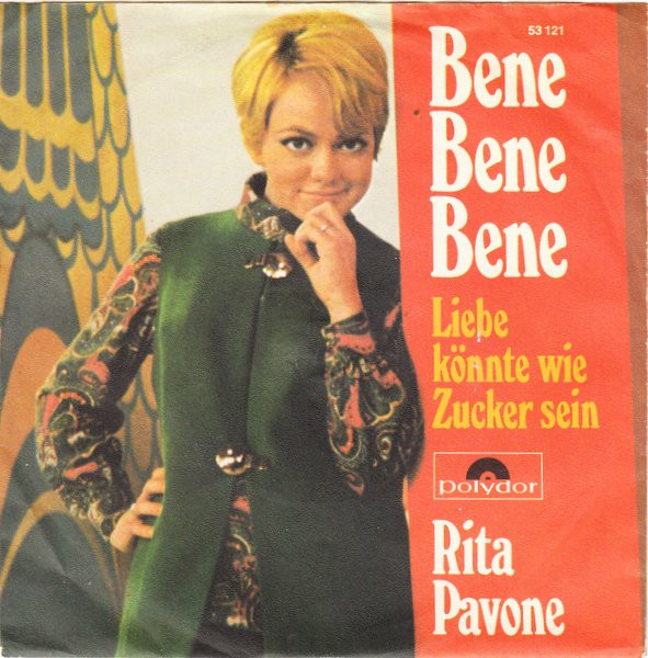 Cover Rita Pavone - Bene, Bene, Bene (7, Single) Schallplatten Ankauf