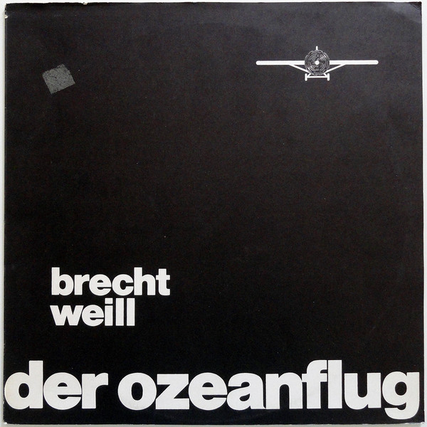 Cover Brecht*Weill* - Der Ozeanflug (LP) Schallplatten Ankauf