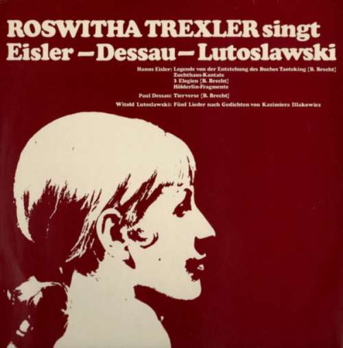 Cover Roswitha Trexler - Roswitha Trexler Singt Eisler - Dessau  - Lutoslawski (LP, Album) Schallplatten Ankauf