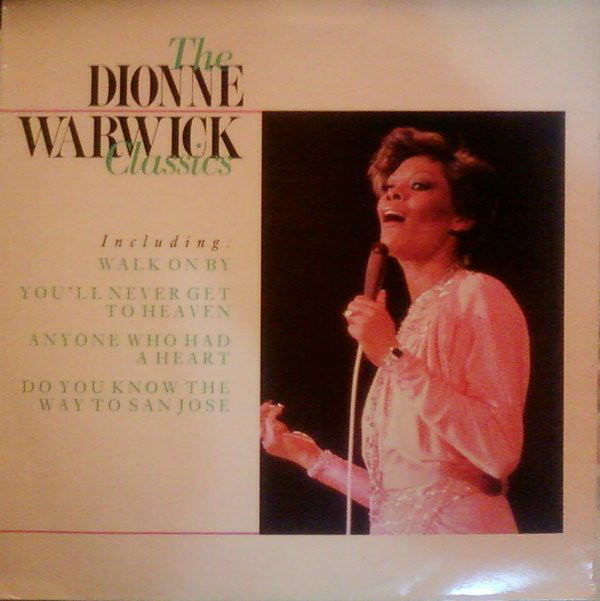 Cover Dionne Warwick - The Classics (LP, Comp) Schallplatten Ankauf