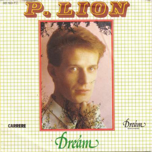 Cover P. Lion - Dream (7, Single) Schallplatten Ankauf