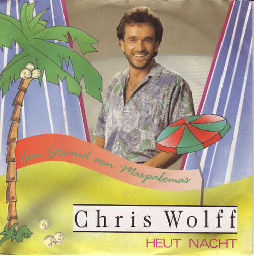 Cover Chris Wolff - Am Strand Von Maspalomas (7, Single) Schallplatten Ankauf