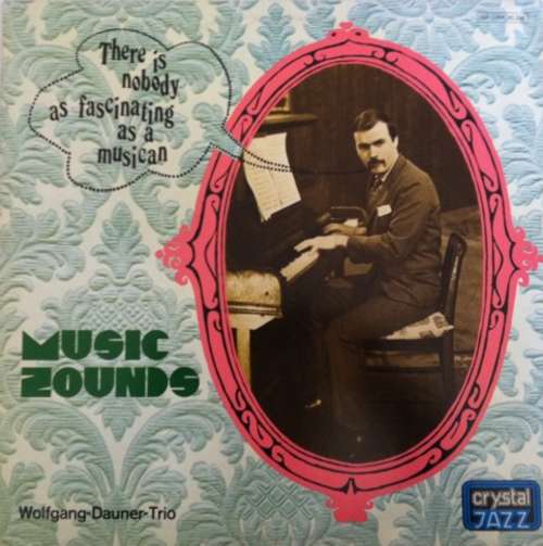 Cover Wolfgang Dauner Trio - Music Zounds (LP, Album, RE) Schallplatten Ankauf