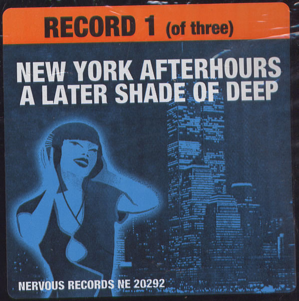 Cover Various - New York Afterhours: A Later Shade Of Deep Volume 1, Record 1 (12) Schallplatten Ankauf