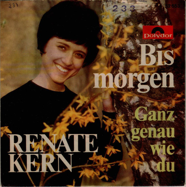 Cover Renate Kern - Bis Morgen (7, Single, Mono) Schallplatten Ankauf