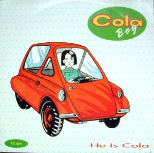 Cover Cola Boy - He Is Cola (12, Single) Schallplatten Ankauf