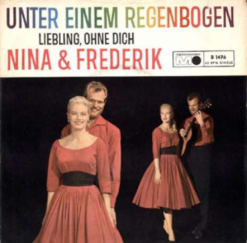 Cover Nina & Frederik - Unter Einem Regenbogen / Liebling, Ohne Dich  (7, Single) Schallplatten Ankauf