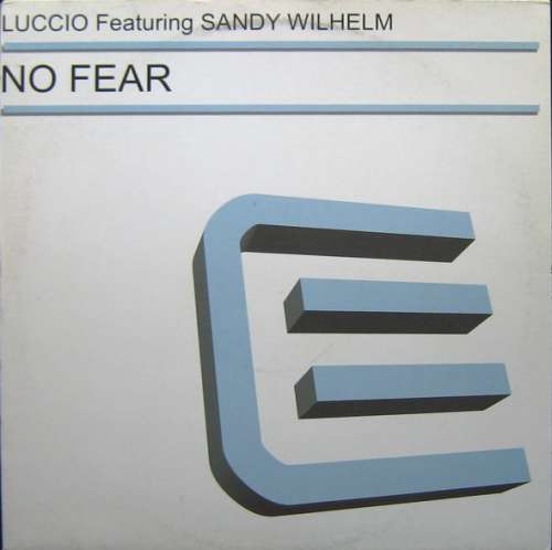 Cover DJ Luccio Featuring Sandy Wilhelm - No Fear (12) Schallplatten Ankauf