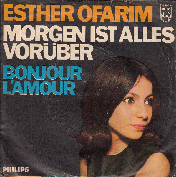 Cover Esther Ofarim - Morgen Ist Alles Vorüber / Bonjour L'Amour (7, Single, Mono) Schallplatten Ankauf