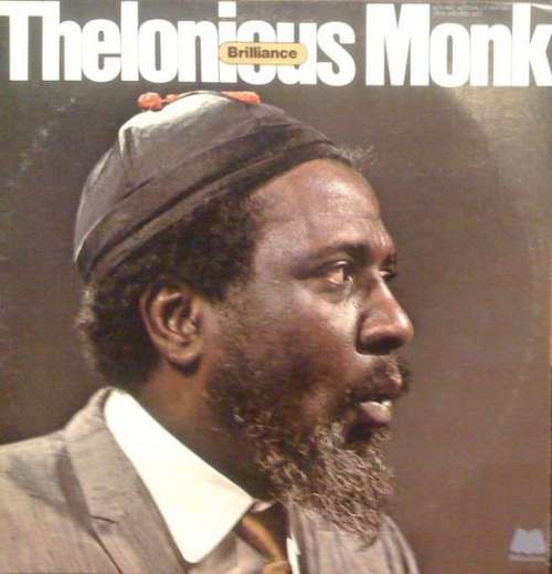 Cover Thelonious Monk - Brilliance (2xLP, Comp) Schallplatten Ankauf