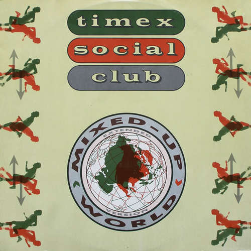 Cover Timex Social Club - Mixed Up World (12) Schallplatten Ankauf